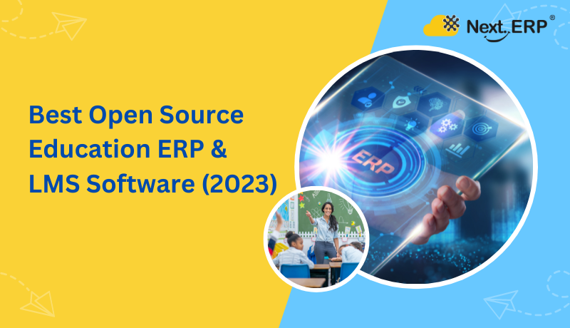 Best Open Source Education ERP & LMS Software (2023)